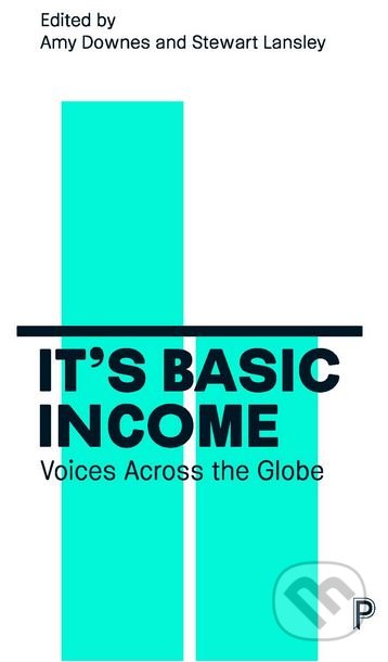 Its Basic Income (The Global Debate)