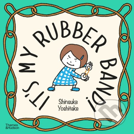 It's My Rubber Band!