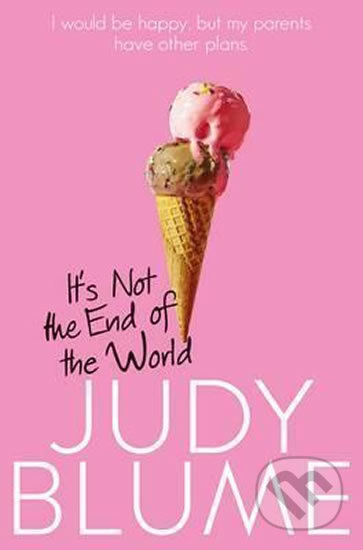 It´s Not the End of the World