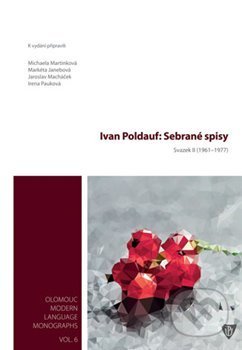 Ivan Poldauf: Sebrané spisy II. (1961-1977)