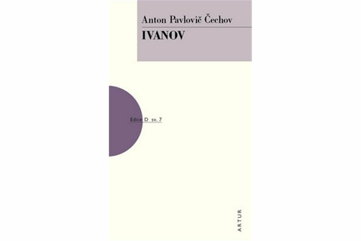 Ivanov - Anton Pavlovič Čechov