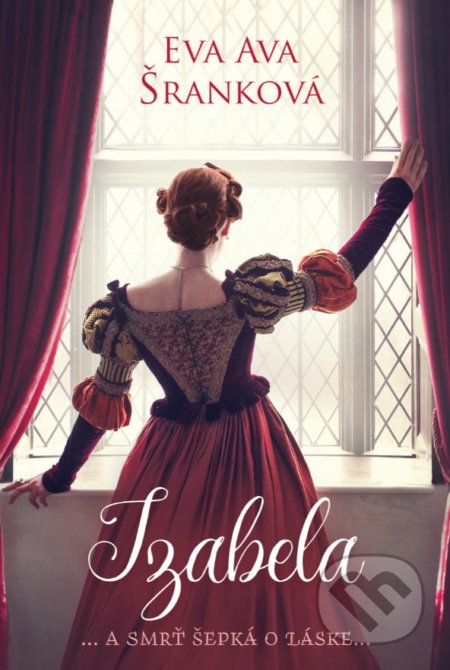 Izabela (... a smrť šepká o láske...)