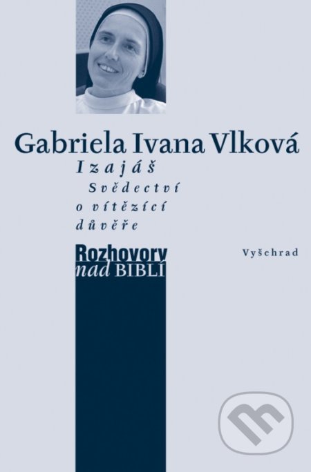 Izajáš (Svědectví o vítězící důvěře)