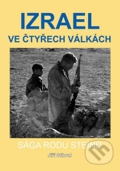 Izrael ve čtyřech válkách (Sága rodu Steinů)