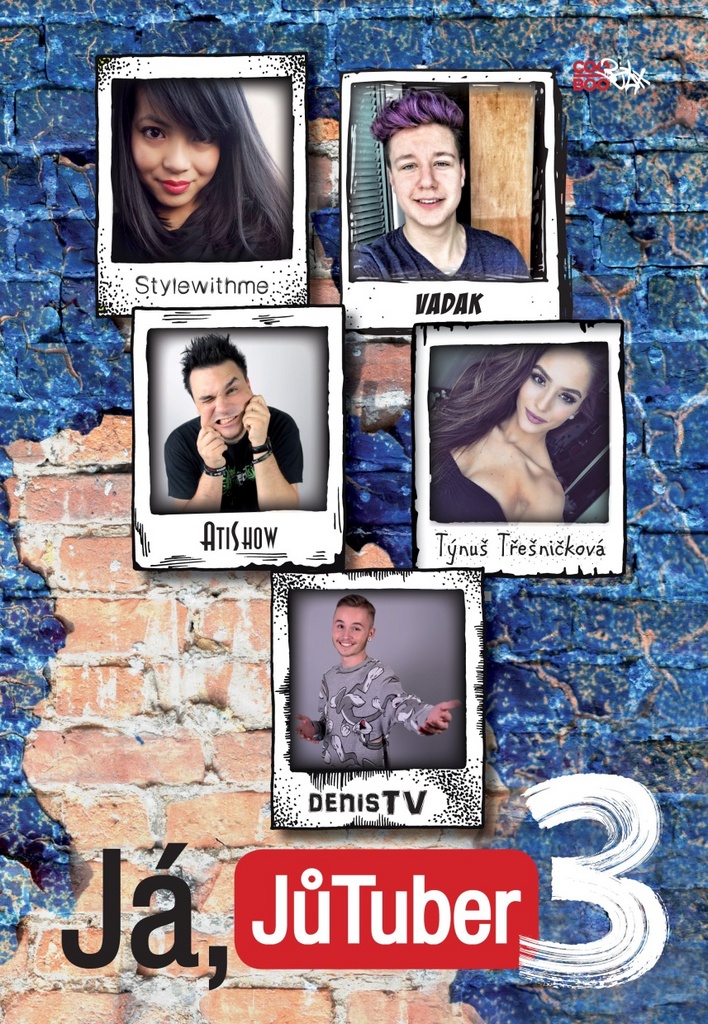 Já, JůTuber 3 (sepsáno JůTubery)