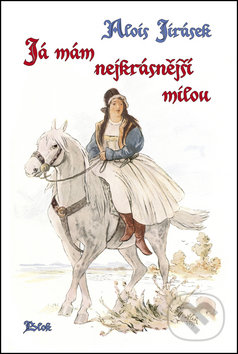 Já mám nejkrásnější milou