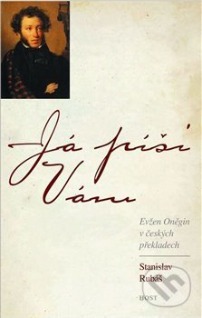 Já píši Vám (Oněgin v českých překladech)
