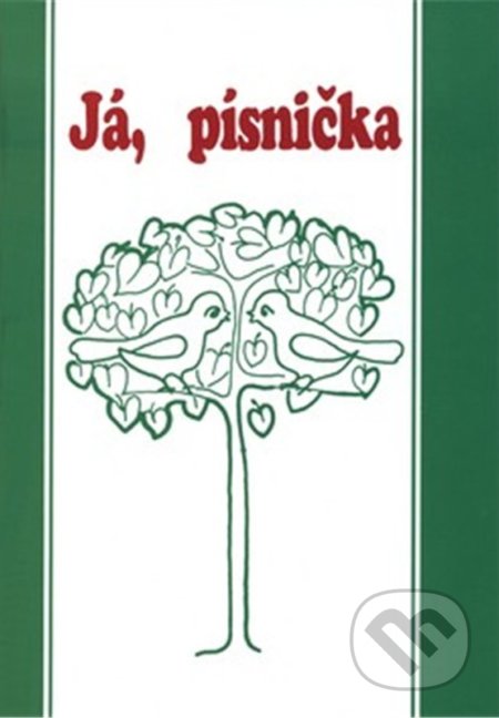 Já, písnička 1