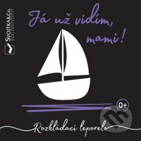 Já už vidím, mami! (Rozkládací leporelo)