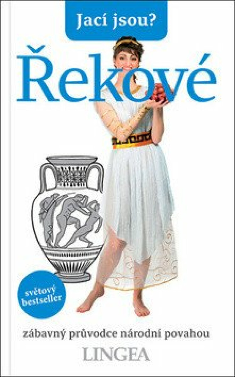 Jací jsou? - Řekové - Alexandra Fiada, Romana Bejdová