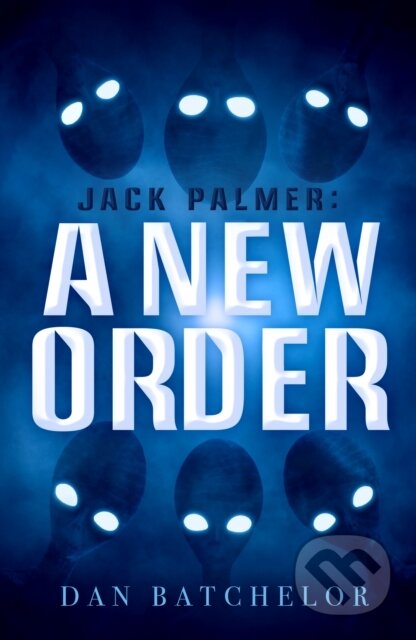 Jack Palmer: A New Order