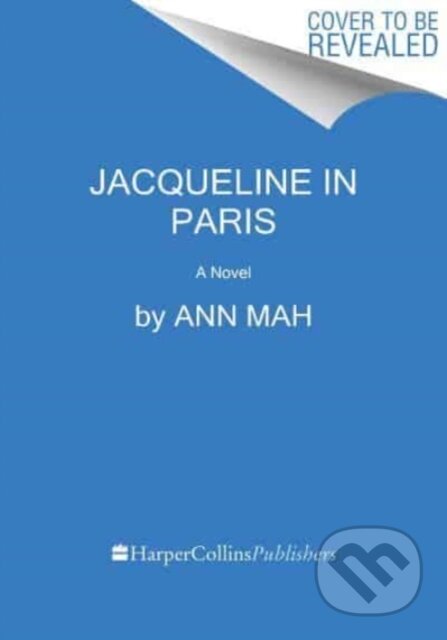 Jacqueline in Paris (A Novel)
