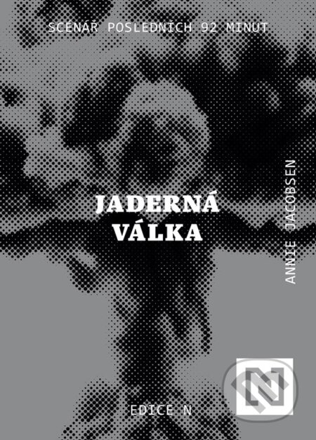 Jaderná válka (Scénář posledních 92 minut)