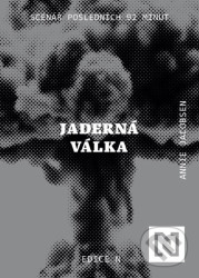 Jaderná válka (Scénář posledních 92 minut)
