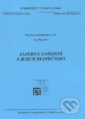 Jaderná zařízení a jejich bezpečnost