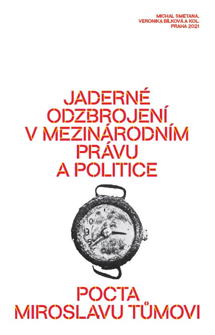 Jaderné odzbrojení v mezinárodním právu a politice