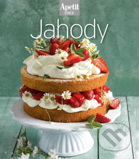 Jahody (Edice Apetit)