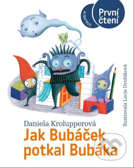 Jak Bubáček potkal Bubáka