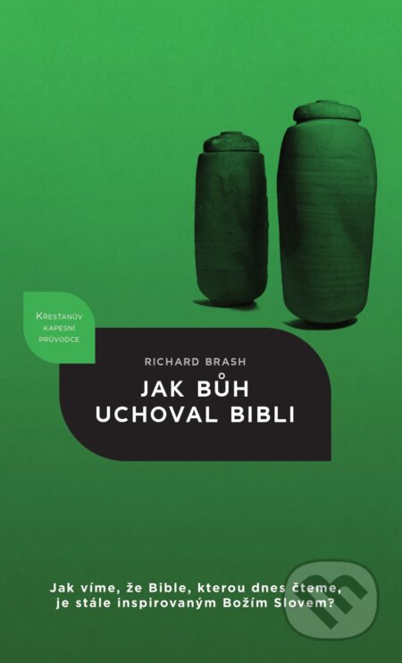 Jak Bůh uchoval Bibli