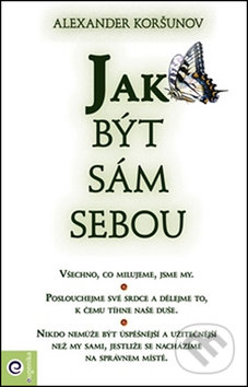 Jak být sám sebou