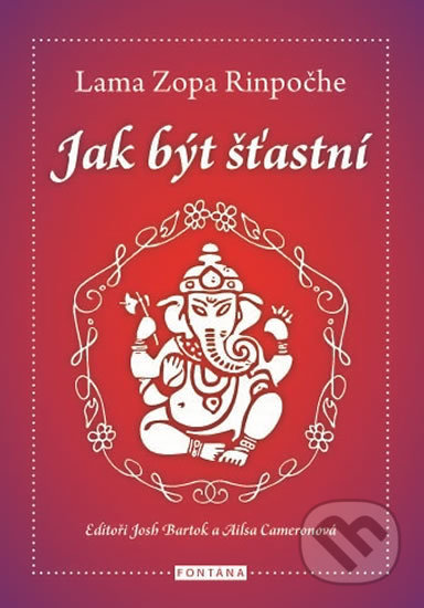 Jak být šťastní