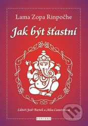 Jak být šťastní