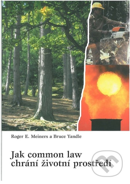 Jak common law chrání životní prostředí