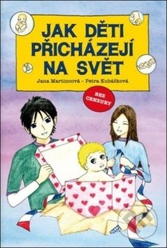 Jak děti přicházejí na svět
