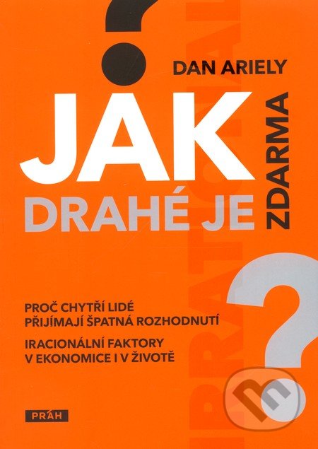 Jak drahé je zdarma?