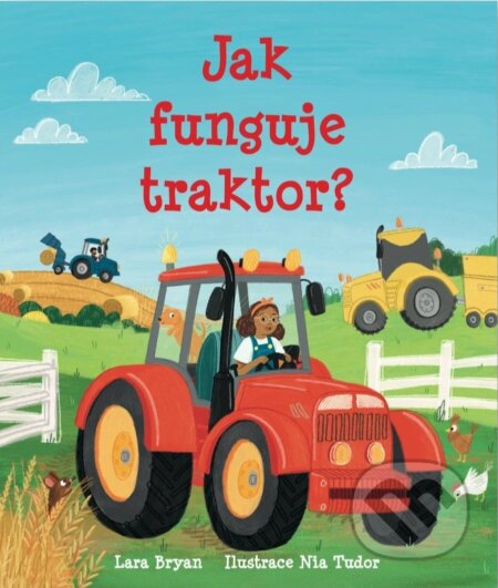 Jak funguje traktor?