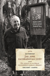 Jak jsme zachraňovali svět (aneb Půl století ve službách mezinárodní ochrany přírody) - kniha z kategorie Historie