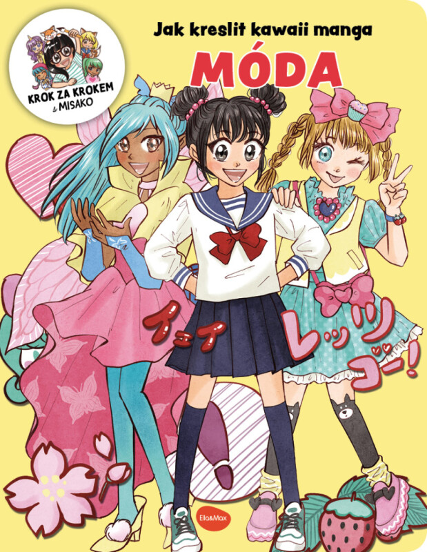 Jak kreslit KAWAII MANGA: MÓDA – Krok za krokem s MISAKO - Misako Takashima