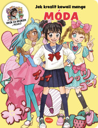 Jak kreslit kawaii manga: Móda (Krok za krokem s Misako) - kniha z kategorie Naučné knihy