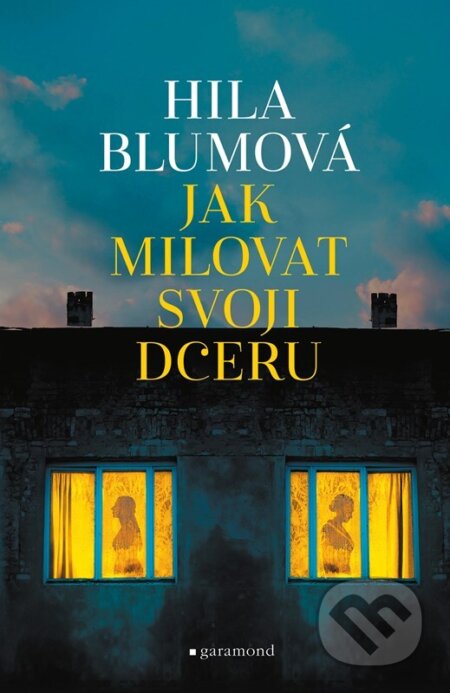 Jak milovat svoji dceru