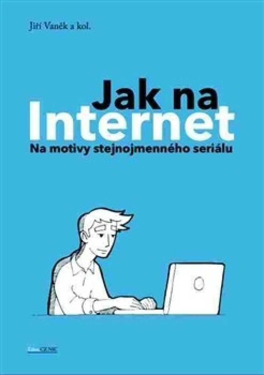 Jak na Internet - Jiří Vaněk
