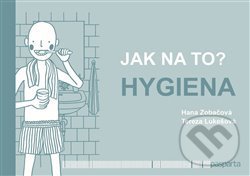 Jak na to? – Hygiena