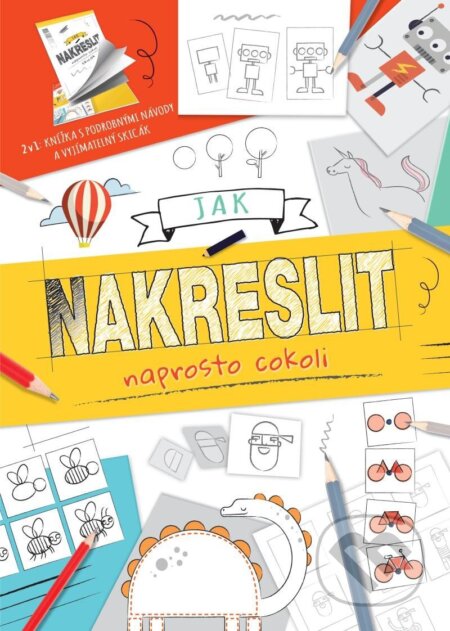 Jak nakreslit naprosto cokoli