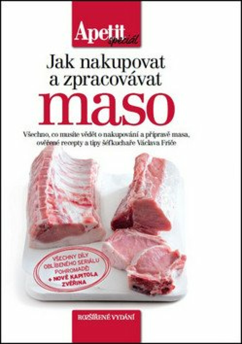 Jak nakupovat a zpracovávat maso - Václav Frič