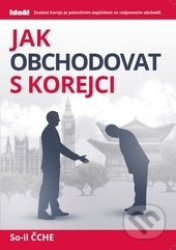 Jak obchodovat s Korejci - Čche So-il