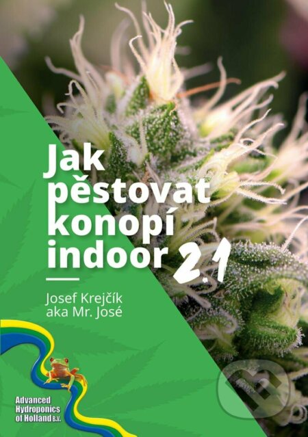 Jak pěstovat konopí indoor 2.1