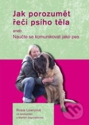 Jak porozumět řeči psího těla