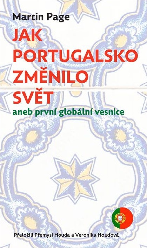 Jak Portugalsko změnilo svět