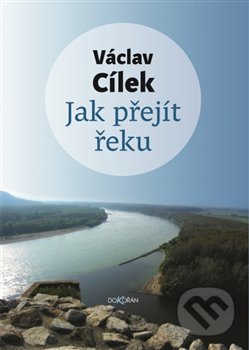 Jak přejít řeku