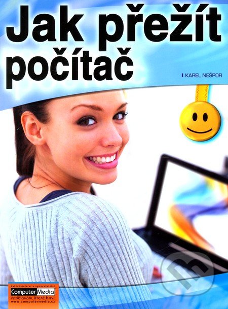 Jak přežít počítač