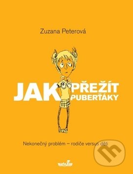 Jak přežít puberťáky (Nekonečný problém