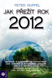 Jak přežít rok 2012