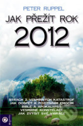 Jak přežít rok 2012