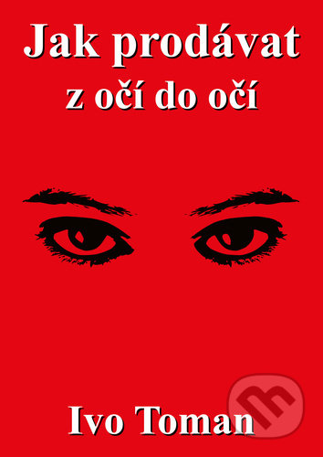 Jak prodávat z očí do očí