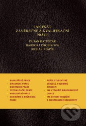 Jak psát závěrečné a kvalifikační práce