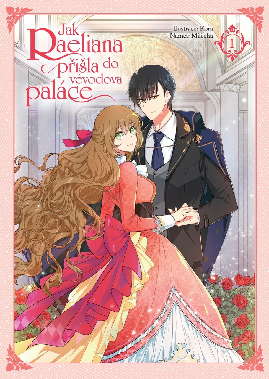 Jak Raeliana přišla do vévodova paláce (1)